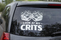 Look at my Crits D20 Decal | Tabletop RPG Vinyl Sticker