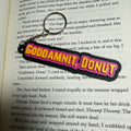 "Goddamnit, Donut" DCC Inspired Keychain | Dungeon Crawler Carl Fan Gift | 3D Printed RPG Accessory | Funny Fantasy Reader Keychain