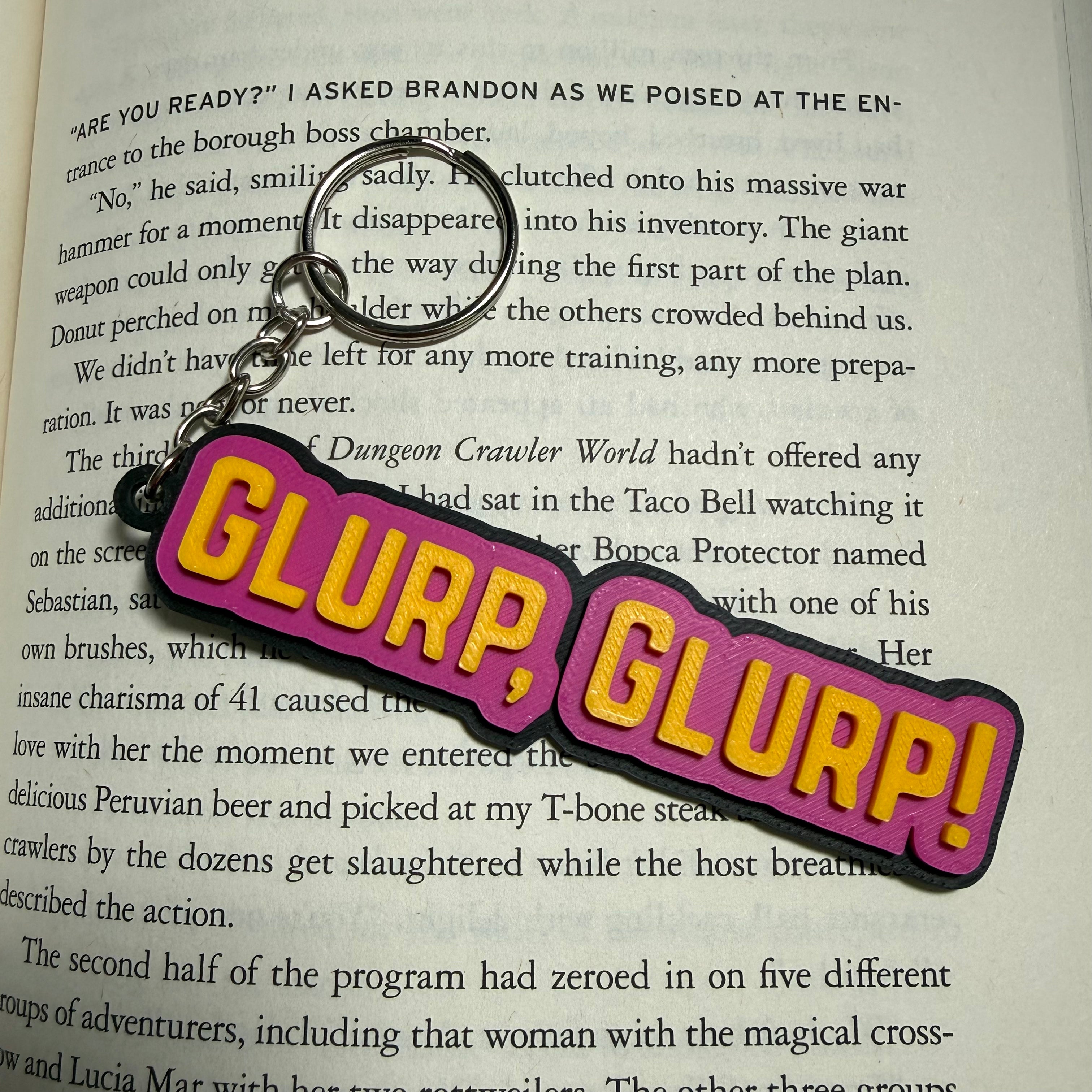 Glurp, Glurp! Keychain | Dungeon Crawler Carl Inspired | LitRPG Fan Gift | Funny Book Quote | 3D Printed Keychain
